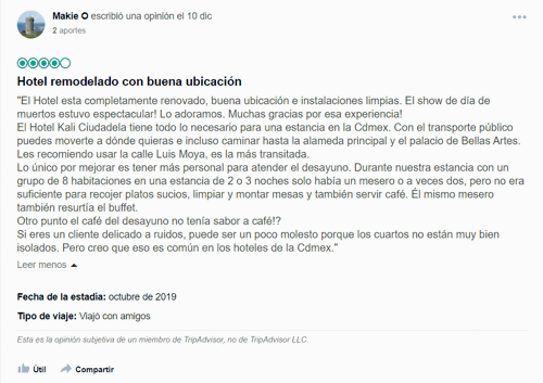Comentario positivo que resalta la satisfacción de los huéspedes en el Hotel Kali mencionando la remodelación